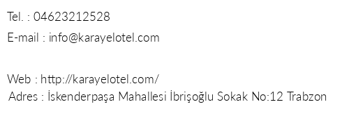 Karayel Hotel telefon numaralar, faks, e-mail, posta adresi ve iletiim bilgileri